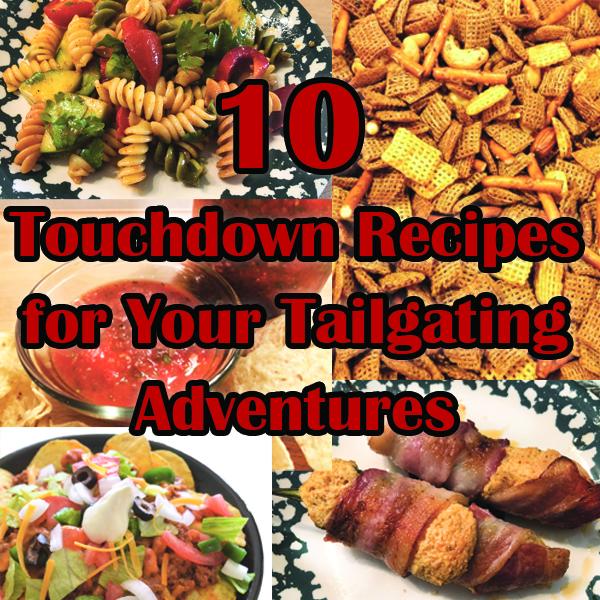 10 Touchdown Recipes for Your Tailgating Adventures