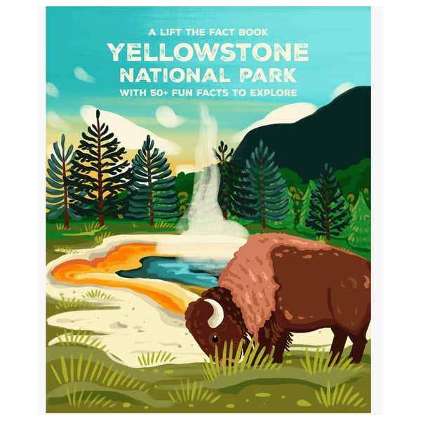 Yellowstone National Park: Lift the Fact