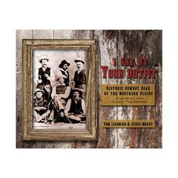 I See by Your Outfit: Historic Cowboy Gear of the Northern Plains Book Chugwater Chili 